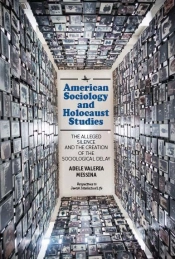 American Sociology And Holocaust Studies
