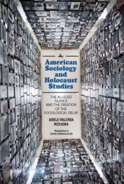 American Sociology And Holocaust Studies