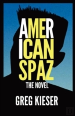 Bertrand.pt - American Spaz The Novel