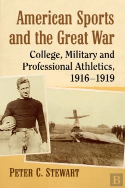 Bertrand.pt - American Sports And The Great War