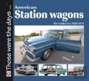 American Station Wagons Â€“ The Golden Era 1950-1975