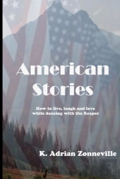 American Stories: How To Live, Laugh And