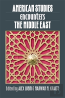 American Studies Encounters The Middle East