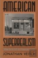 American Superrealism