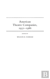 American Theatre Companies, 1931-1986