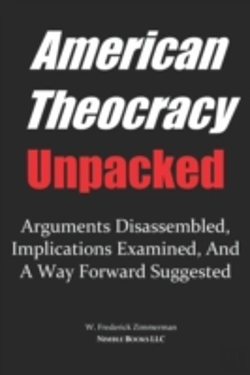 Bertrand.pt - American Theocracy Unpacked
