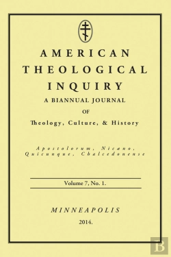 Bertrand.pt - American Theological Inquiry, Volume Seven, Issue One