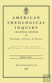 American Theological Inquiry, Volume Two, Issue One
