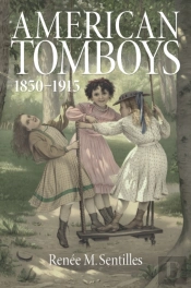 American Tomboys, 1850-1915