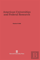 American Universities And Federal Research