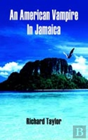 American Vampire In Jamaica
