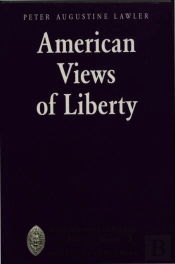 American Views Of Liberty