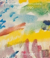 American Watercolors, 1880-1990