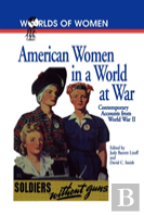 American Women In A World At War