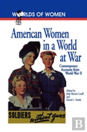 American Women In A World At War