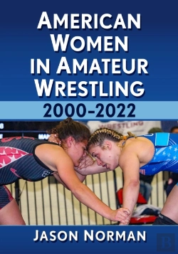 Bertrand.pt - American Women In Amateur Wrestling, 2000-2022