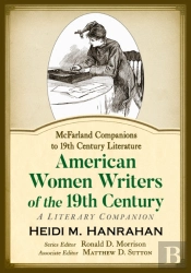 American Women Writers Of The 19th Century