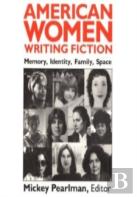 American Women Writing Fiction