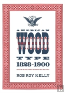 Bertrand.pt - American Wood Type: 1828-1900