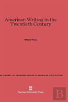 American Writing In The Twentieth Century