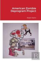 American Zombie Deprogram Project
