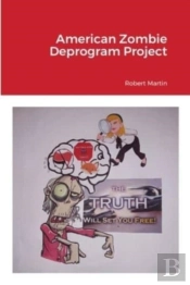 American Zombie Deprogram Project