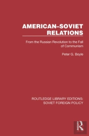 Americanâ€“Soviet Relations