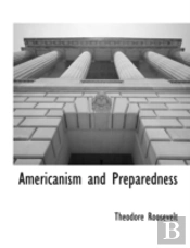 Americanism And Preparedness