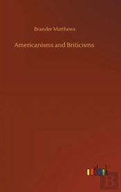 Americanisms And Briticisms