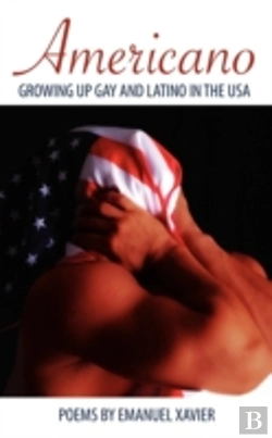 Bertrand.pt - Americano: Growing Up Gay And Latino In