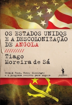 Bertrand.pt - Americanos E A Descolonização De Angola