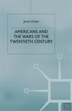 Bertrand.pt - Americans And The Wars Of The Twentieth Century