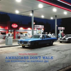 Bertrand.pt - Americans Don'T Walk. Les Americains Ne Marchent Pas