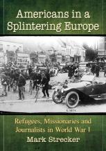 Americans In A Splintering Europe