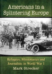 Americans In A Splintering Europe