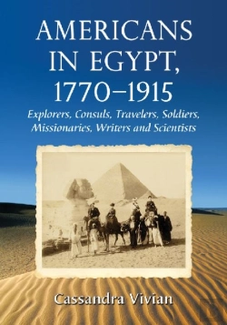 Bertrand.pt - Americans In Egypt, 1770-1915