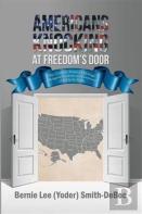 Americans Knocking At Freedom'S Door