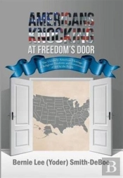 Americans Knocking At Freedom'S Door