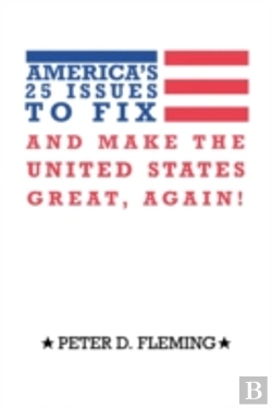 Bertrand.pt - America'S 25 Issues To Fix And Make The