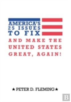 Bertrand.pt - America'S 25 Issues To Fix And Make The