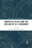 America'S Allies And The Decline Of Us Hegemony