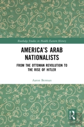 America'S Arab Nationalists