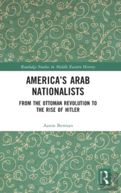 America'S Arab Nationalists