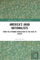 America'S Arab Nationalists