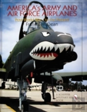America'S Army And Air Force Airplanes