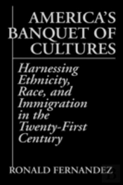 America'S Banquet Of Cultures