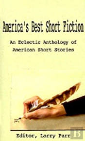 America'S Best Short Fiction