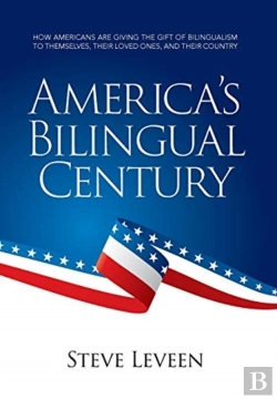Bertrand.pt - America'S Bilingual Century