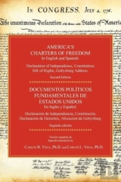 America'S Charters Of Freedom In English And Spanish