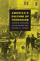 America'S Culture Of Terrorism